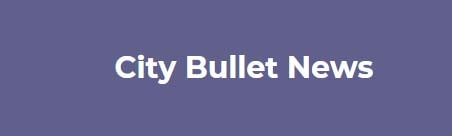 City Bullet News